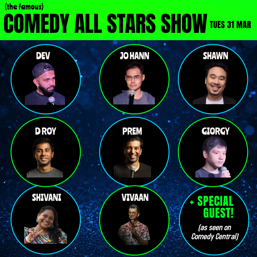 COMEDY MASALA SINGAPORE - ALL STARS SHOW